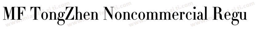 MF TongZhen Noncommercial Regular字体转换